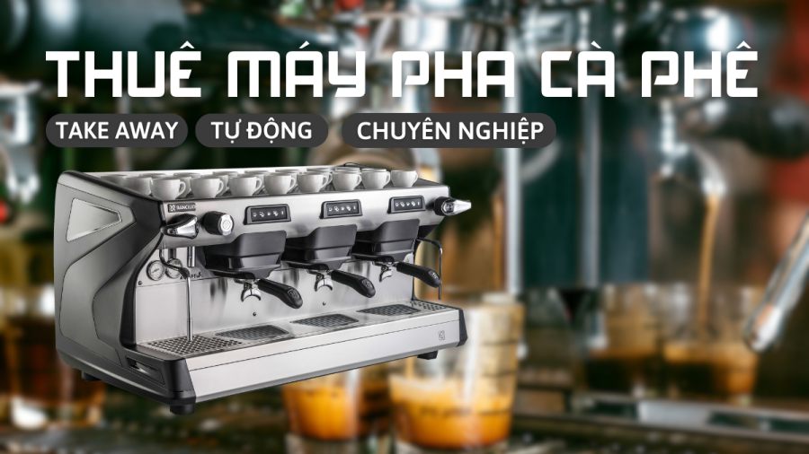 Cho Thuê Máy Pha, Máy Xay Cà Phê Bình Dương